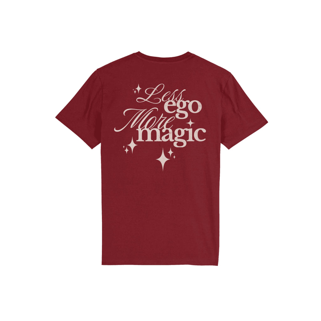 T-SHIRT | LESS EGO MORE MAGIC