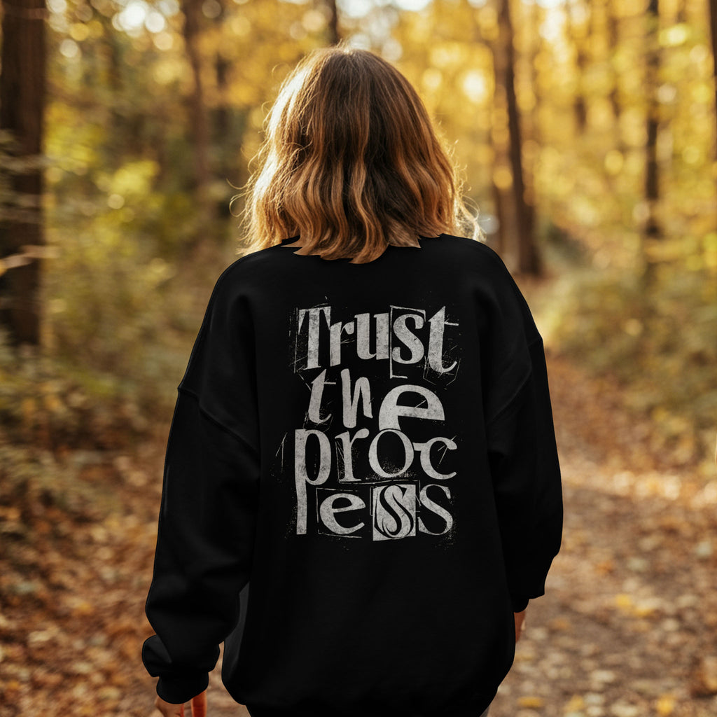 SWEATSHIRT | TRUST THE PROCESS