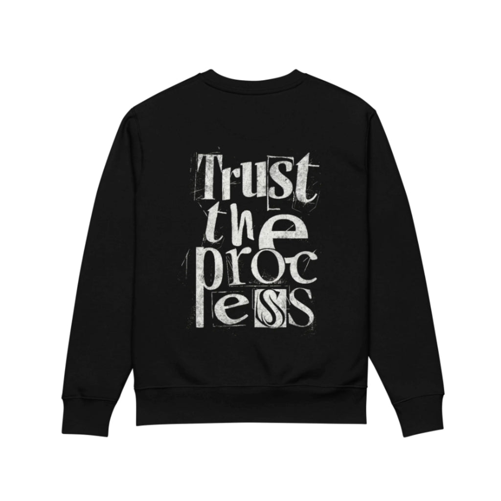 SWEATSHIRT | TRUST THE PROCESS